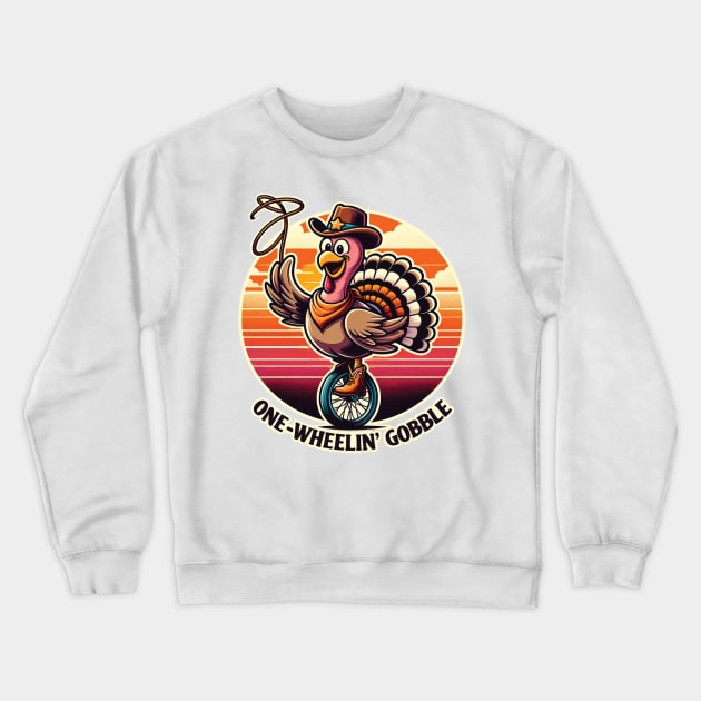 One-Wheelin' Gobble - Fun Turkey Adventure Crewneck Sweatshirt by Kicosh